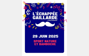 Echappée gaillarde