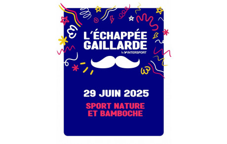 Echappée gaillarde